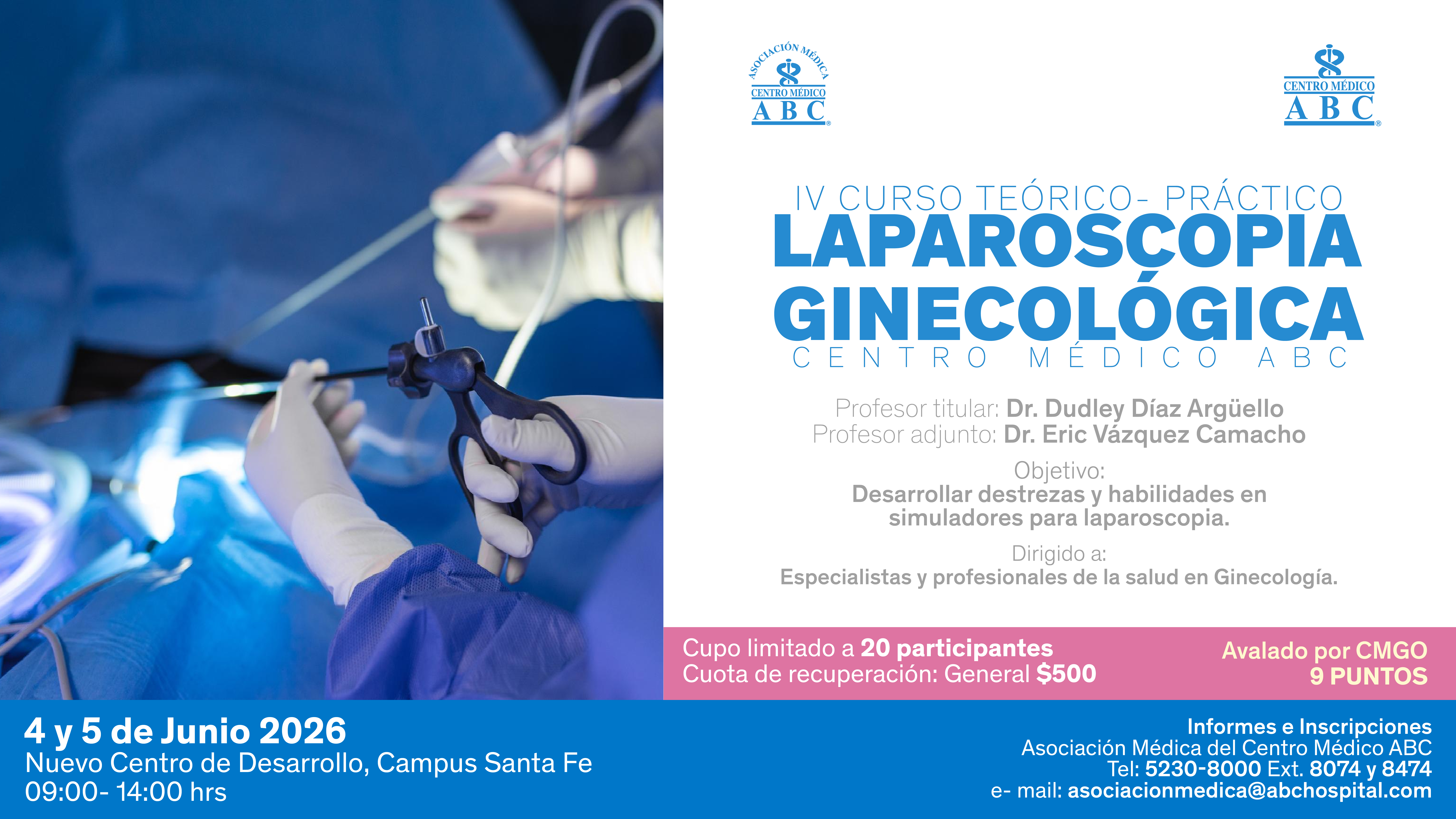 IV Curso teórico- práctico: Laparoscopía Ginecológica CMABC