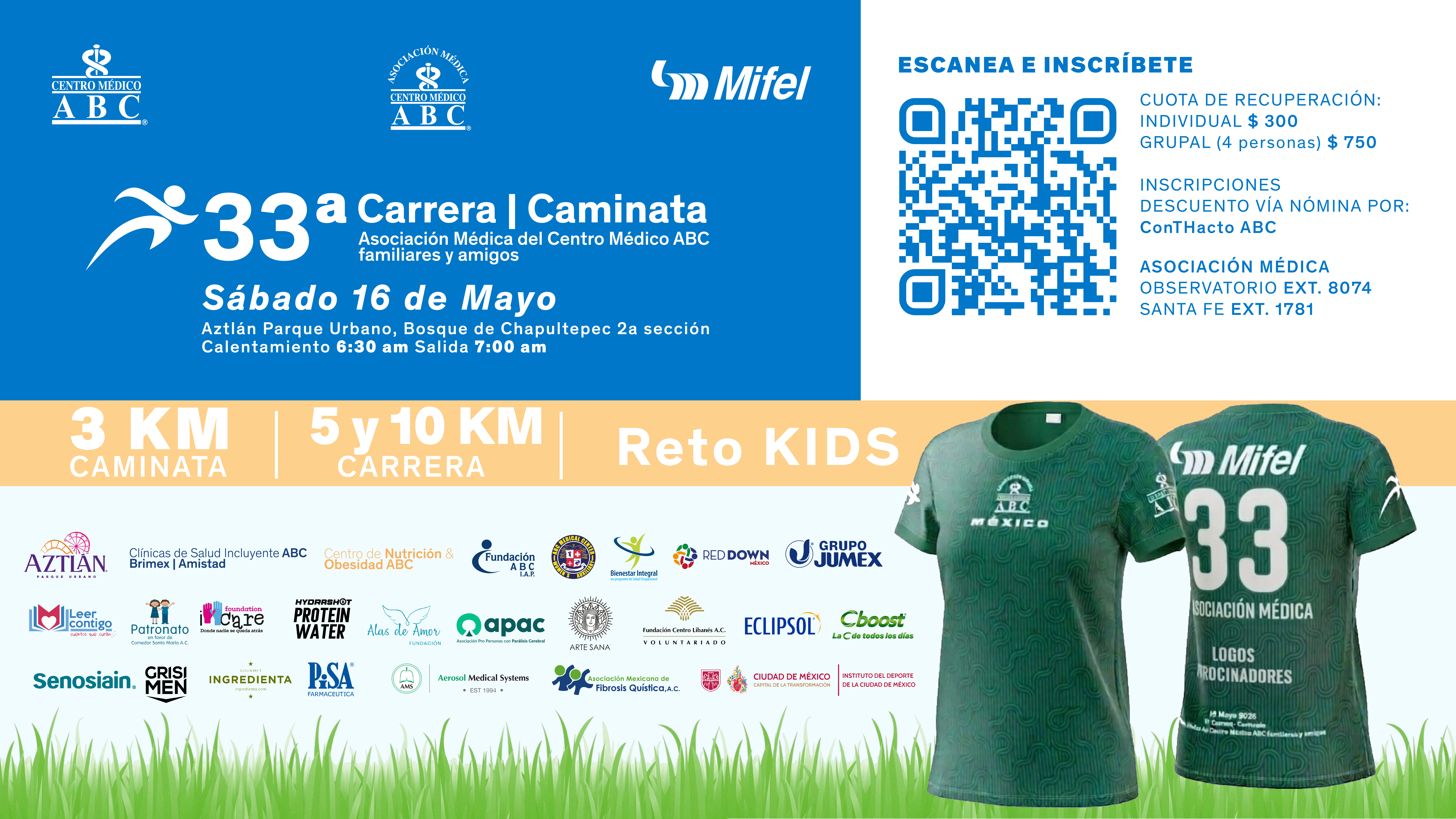 33 ª Carrera - Caminata Asociación Médica del Centro Médico ABC
